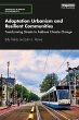 Adaptation Urbanism and Resilient... - Bild 1