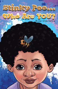 Stinky Poo... Who are you? (eBook, ePUB) - Sinclaire, Rage