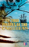 The True Pirates of the Caribbean (eBook, ePUB)