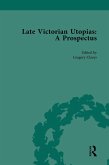Late Victorian Utopias: A Prospectus, Volume 2 (eBook, PDF) Late Victorian Utopias: A Prospectus, Volume 2 (eBook, PDF)