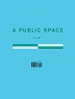 A Public Space No. 30 (eBook, ePUB) - Bild 1