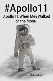 #Apollo11 (Hashtag Histories, #2) (eBook, ePUB)