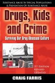 Drugs, Kids and Crime: (eBook, ePUB)