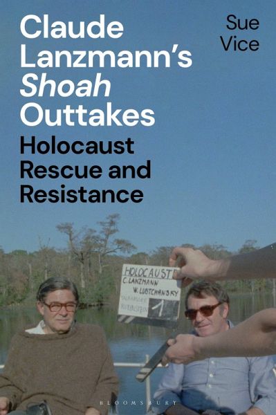 Claude Lanzmann's 'Shoah' Outtakes (eBook, PDF)