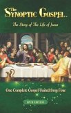 The Synoptic Gospel (eBook, ePUB) The Synoptic Gospel (eBook, ePUB)