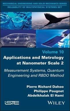 Applications and Metrology at Nanometer-Scale 2 (eBook, PDF) - Dahoo, Pierre-Richard; Pougnet, Philippe; El Hami, Abdelkhalak