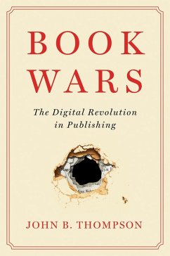 Book Wars (eBook, ePUB) - Thompson, John B.