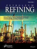 Petroleum Refining Design and Applications Handbook, Volume 2 (eBook, ePUB)