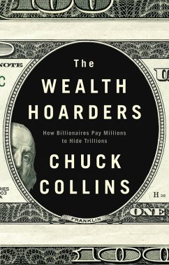 The Wealth Hoarders (eBook, ePUB) - Collins, Chuck