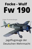 Focke - Wulf Fw 190 (eBook, ePUB)