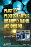 Plastics Process Analysis, Instrumentation, and Control (eBook, ePUB)