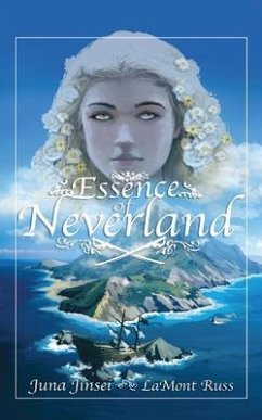 Essence of Neverland (eBook, ePUB) - Jinsei, Juna