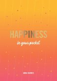 Happiness in Your Pocket (eBook, ePUB)