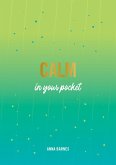 Calm in Your Pocket (eBook, ePUB)
