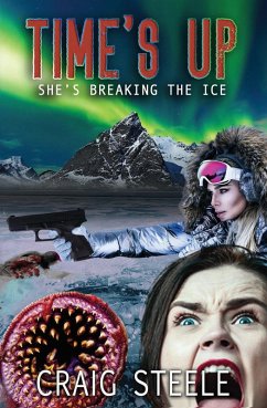Cover Time's Up. She's Breaking the Ice. (eBook, ePUB)