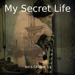 My Secret Life, Vol. 6 Chapter 13 (MP3-Download) - Collins, Dominic Crawford