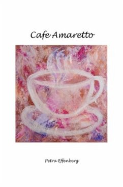Cafe Amaretto - Effenberg, Petra