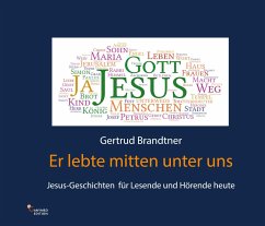 Er lebte mitten unter uns - Brandtner, Gertrud