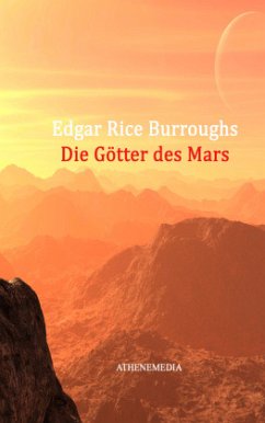 Die Götter des Mars - Burroughs, Edgar Rice