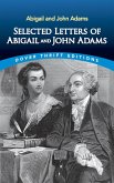 Selected Letters of Abigail and John Adams (eBook, ePUB)