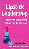 Lipstick Leadership (eBook, ePUB)