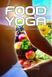Food Yoga (eBook, ePUB) - Bild 1
