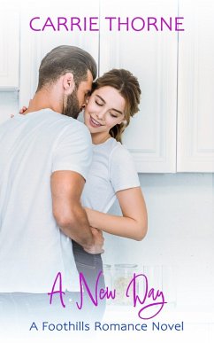 Cover A New Day (Foothills, #4) (eBook, ePUB)