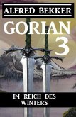 Gorian 3 - Im Reich des Winters (eBook, ePUB)