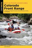 Best Outdoor Adventures Colorado Front Range (eBook, ePUB)