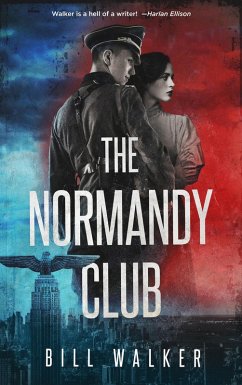 The Normandy Club (eBook, ePUB) - Walker, Bill