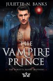 The Vampire Prince (The Moretti Blood Brothers, #1) (eBook, ePUB)