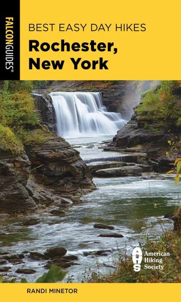 Best Easy Day Hikes Rochester, New York (eBook, ePUB)