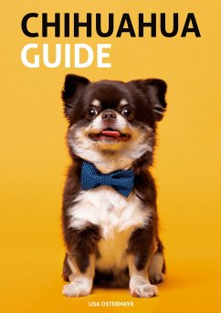 Chihuahua Guide (eBook, ePUB)