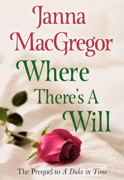 Where There's A Will (eBook, ePUB) Where There's A Will (eBook, ePUB)