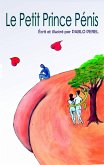 Le Petit Prince Pénis (eBook, ePUB)