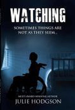 Watching (eBook, ePUB) - Hodgson, Julie