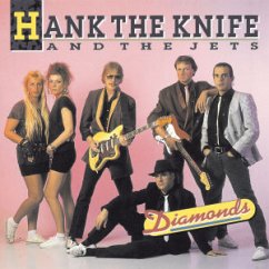 Diamonds - Hank the Knife & The Jets