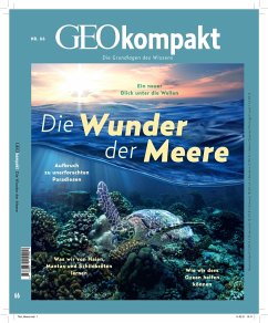 GEOkompakt 66/2021 - Die Wunder der Meere - Schröder, Jens;Wolff, Markus