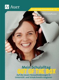 Mein Schulalltag out of the box - Schafhausen, Helmut