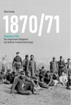 Cover 1870/71 Franzosen in Köln