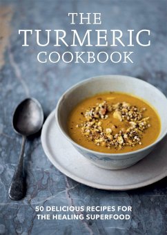 The Turmeric Cookbook - Aster