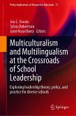Multiculturalism and Multilingualism at the Crossroads of School Leadership (eBook, PDF)