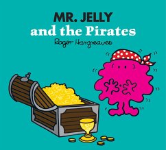 Mr. Jelly and the Pirates - Hargreaves, Adam