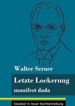 Letzte Lockerung - Serner, Walter