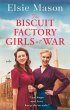 The Biscuit Factory Girls at War - Bild 1