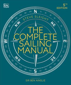 The Complete Sailing Manual - Sleight, Steve