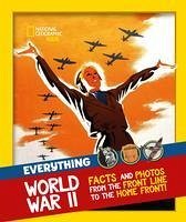 Everything: World War II - National Geographic Kids
