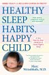 Healthy Sleep Habits, Happy Child, 5th... - Bild 1