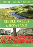 Ribble Valley and Bowland