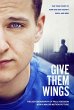 Give Them Wings - Bild 1